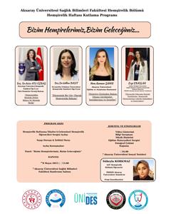Bizim Hemşirelerimiz, Bizim Geleceğimiz...
