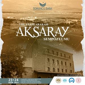 VIII. Uluslararası Aksaray Sempozyumu